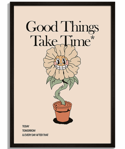 Motivačné citáty na stenu do kancelárie - Retro ilustrácia usmiateho kvetu v kvetináči s nápisom Good Things Take Time - čierny rám - decorme.sk