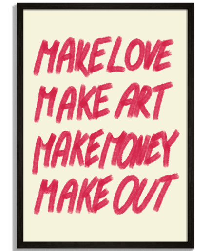 Moderné obrazy na stenu - Typografický plagát s ručne písaným nápisom Make Love Make Art - čierny rám - decorme.sk